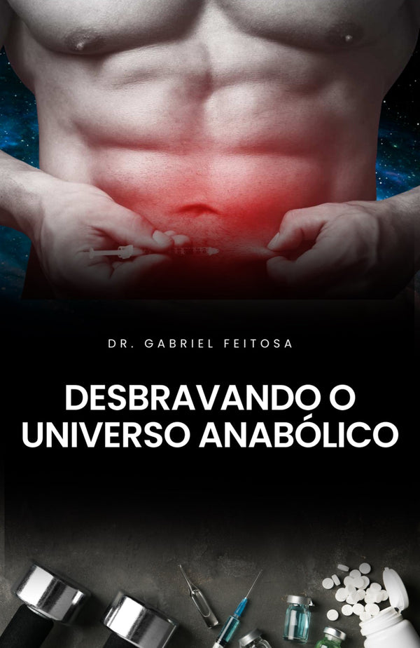 E-book Guia do anabolismo - Tudo sobre o universo anabólico